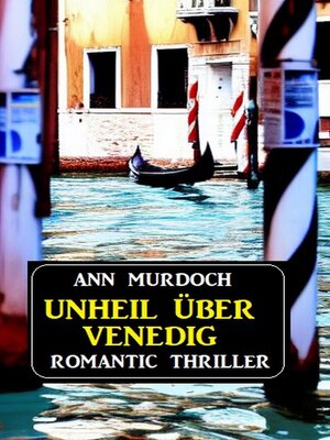 cover image of Unheil über Venedig